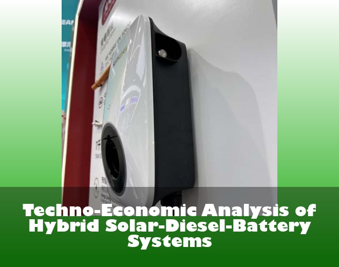 Techno-Economic Analysis of Hybrid Solar-Diesel-Battery Systems